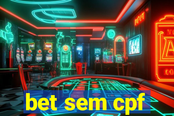 bet sem cpf